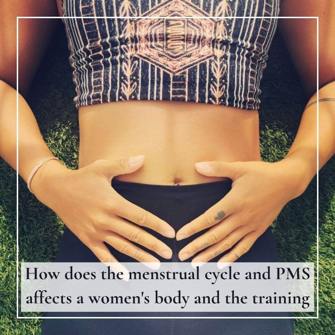 PMS is affecting the training, body and energy level of a women.